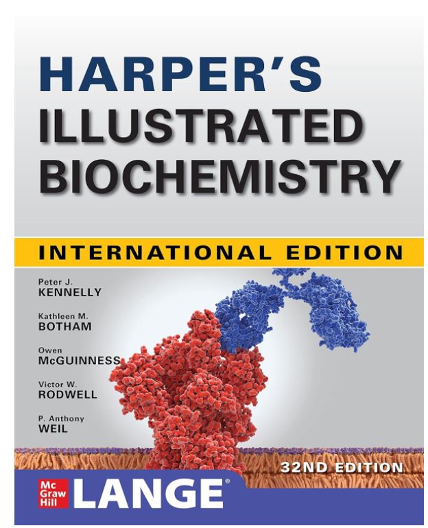 HARPER'S ILLUSTRATED BIOCHEMISTRY 32E